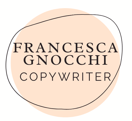 Francesca Gnocchi Copywriter